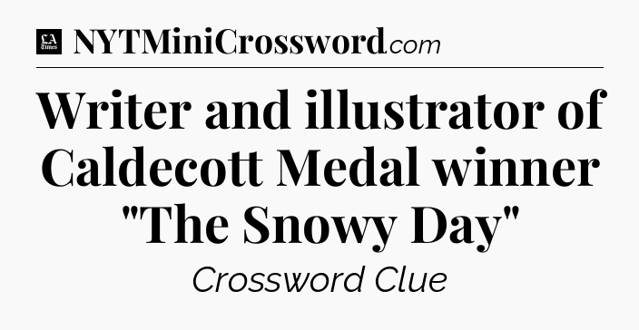 Writer and illustrator of Caldecott Medal winner 