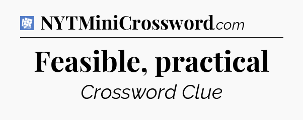 Feasible, practical Puzzle Page Crossword Clue