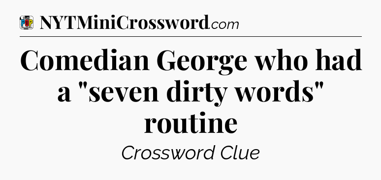 Comedian George who had a 