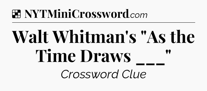 Solution: Walt Whitman's 