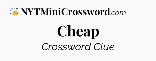 Cheap - 7 Little Words