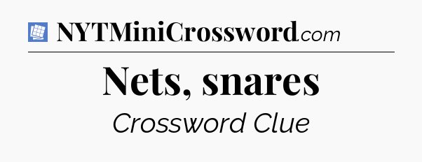 Nets, snares Puzzle Page Crossword Clue