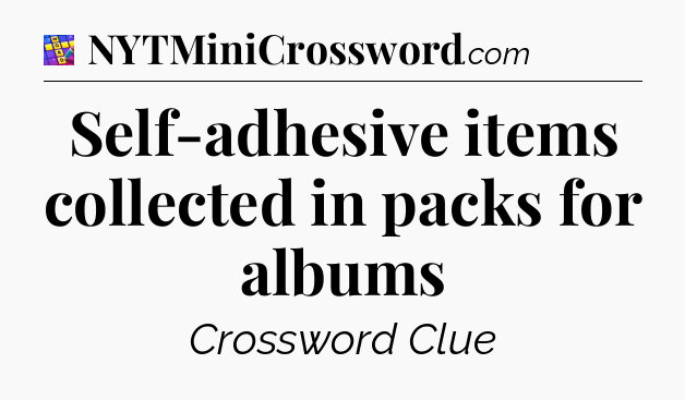 Self-adhesive items collected in packs for albums Codycross