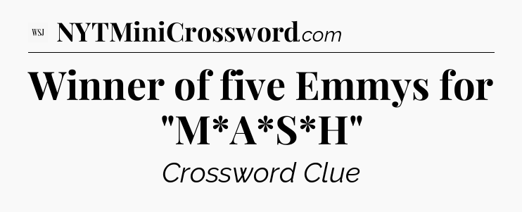 Winner of five Emmys for 