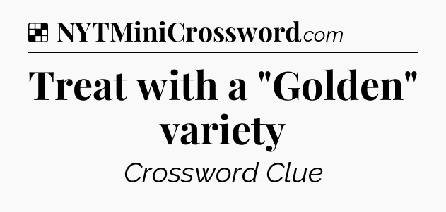 Solution: Treat with a 