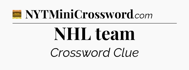 NHL team - Eugene Sheffer Crossword
