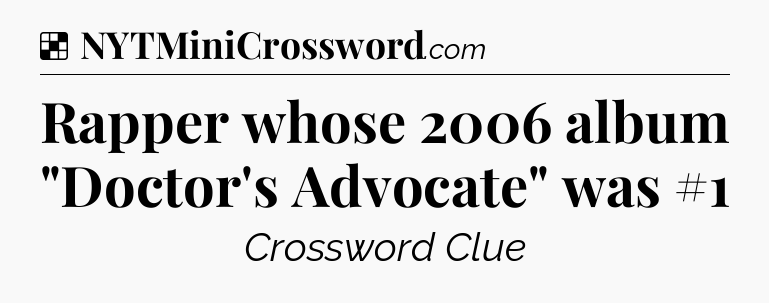 Solution: Rapper whose 2006 album 