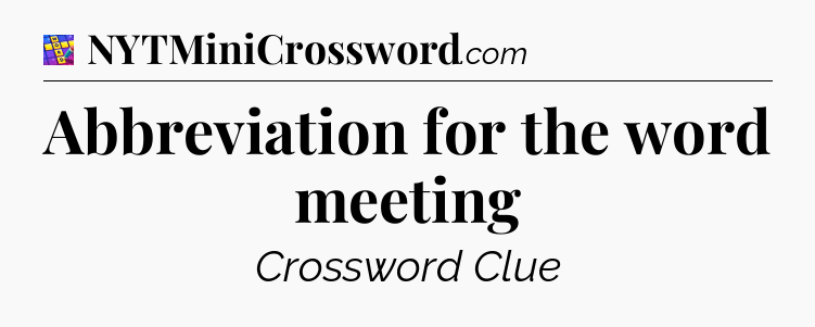 Abbreviation for the word meeting Codycross