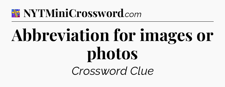 Abbreviation for images or photos Codycross