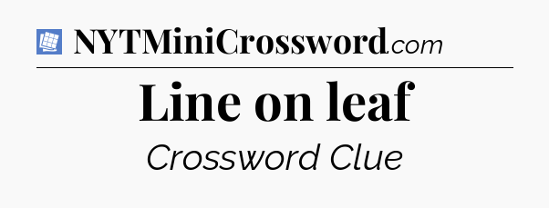 Line on leaf Puzzle Page Crossword Clue
