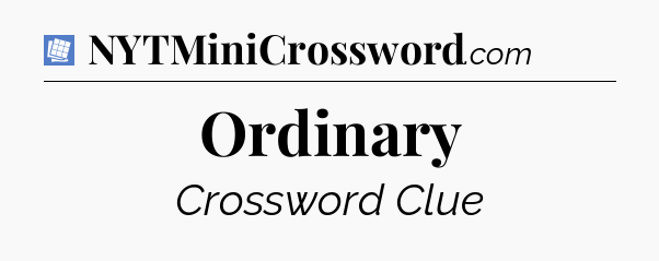 Ordinary Puzzle Page Crossword Clue