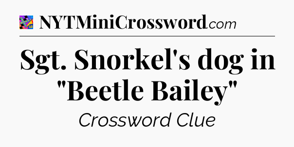 Sgt. Snorkel's dog in 