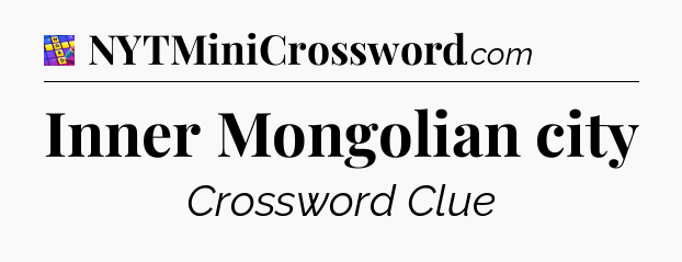 Inner Mongolian city Codycross