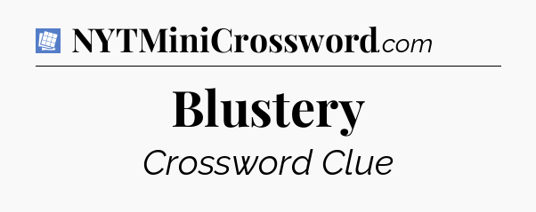 Blustery Puzzle Page Crossword Clue