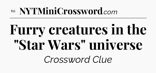 Furry creatures in the 