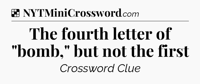 Solution: The fourth letter of 
