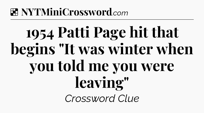 Solution: 1954 Patti Page hit that begins 