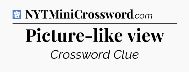 Picture-like view Puzzle Page Crossword Clue