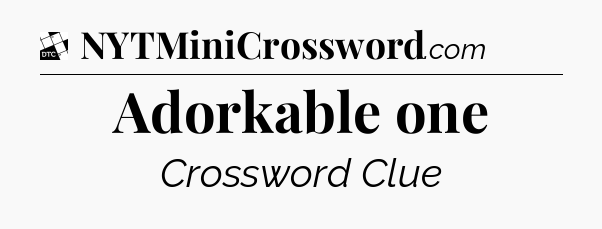 Adorkable one - Daily Themed Classic Crossword