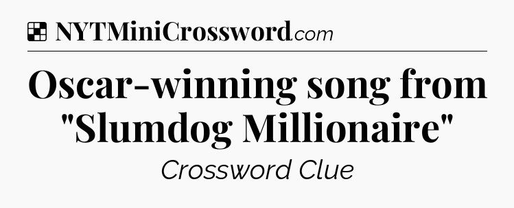 Solution: Oscar-winning song from 