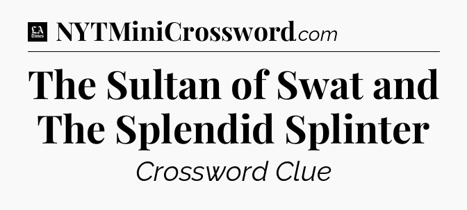 The Sultan of Swat and The Splendid Splinter - LA Times Crossword