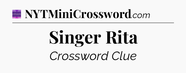 Singer Rita - Thomas Joseph Crossword