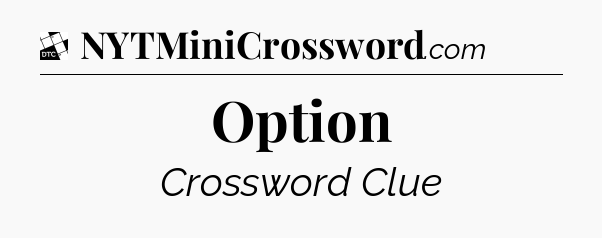 Option - Daily Themed Classic Crossword