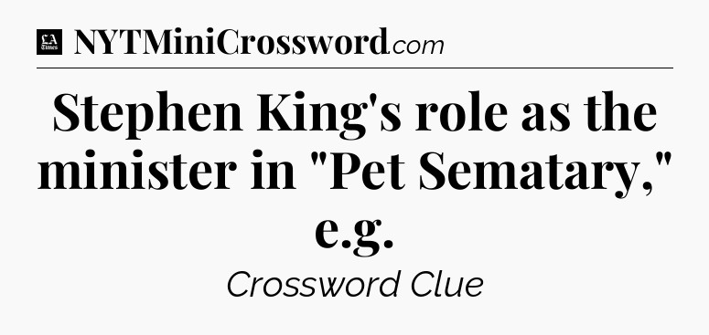 Stephen King's role as the minister in 