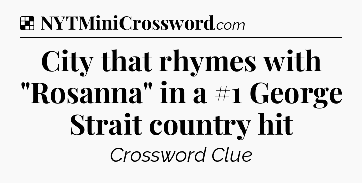 Solution: City that rhymes with 