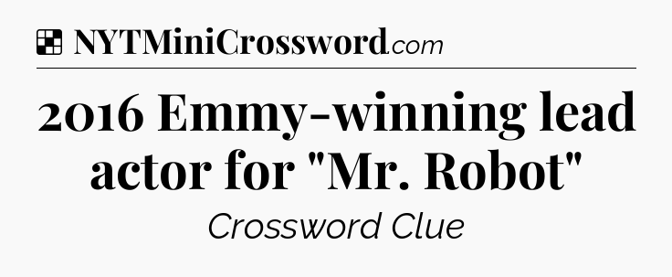 Solution: 2016 Emmy-winning lead actor for 