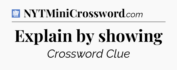 Explain by showing Puzzle Page Crossword Clue