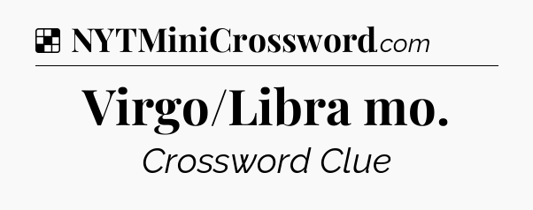 Solution: Virgo/Libra mo - NYT Crossword