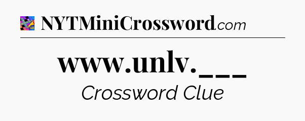 www.unlv.___ Crossword Clue