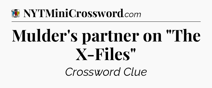 Mulder's partner on 
