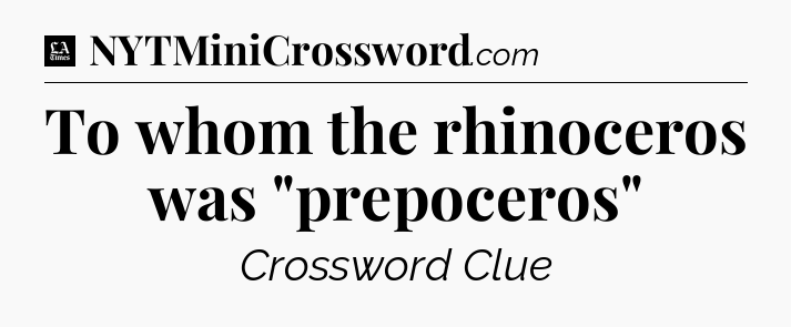 To whom the rhinoceros was 