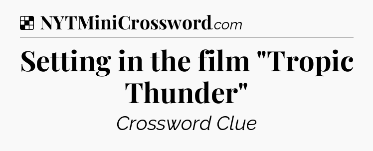 Solution: Setting in the film 