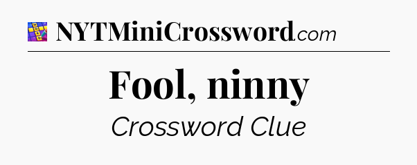 Fool, ninny Codycross