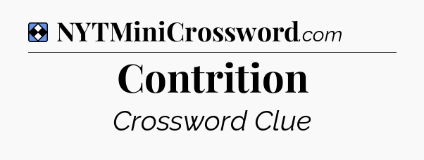 Solution: Contrition - NYT Mini Crossword