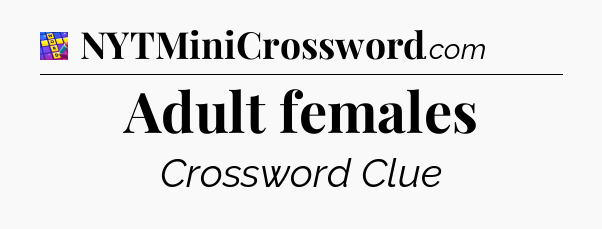 Adult females Codycross