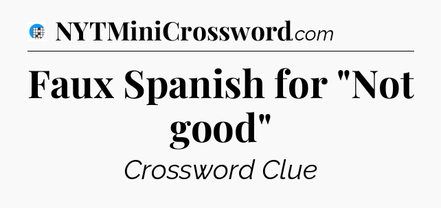 Faux Spanish for 