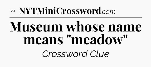 Museum whose name means 