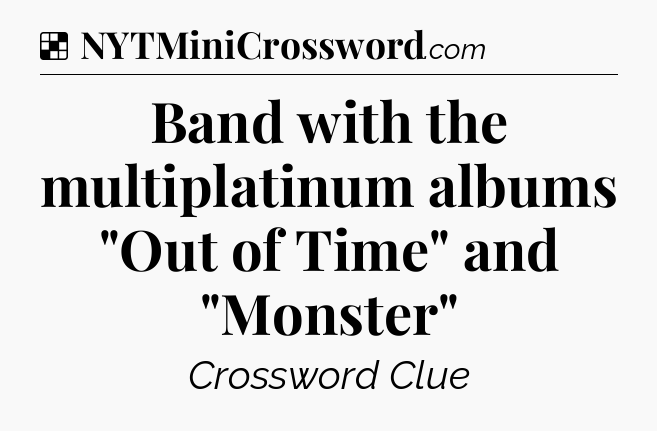 Solution: Band with the multiplatinum albums 