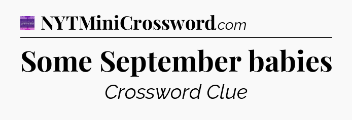 Some September babies - Thomas Joseph Crossword