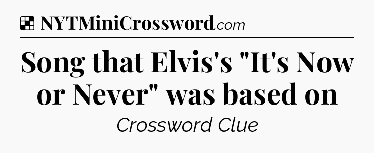 Solution: Song that Elvis's 