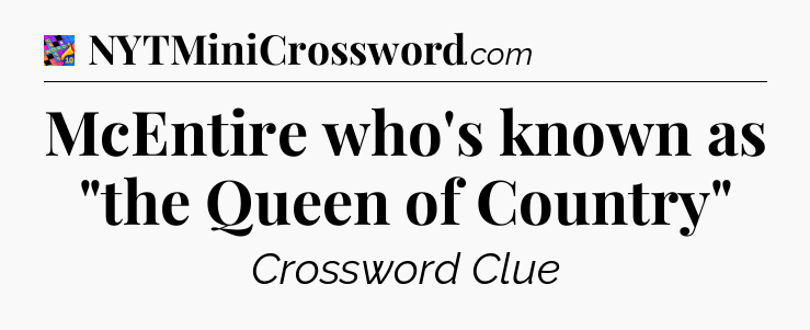 McEntire who's known as 