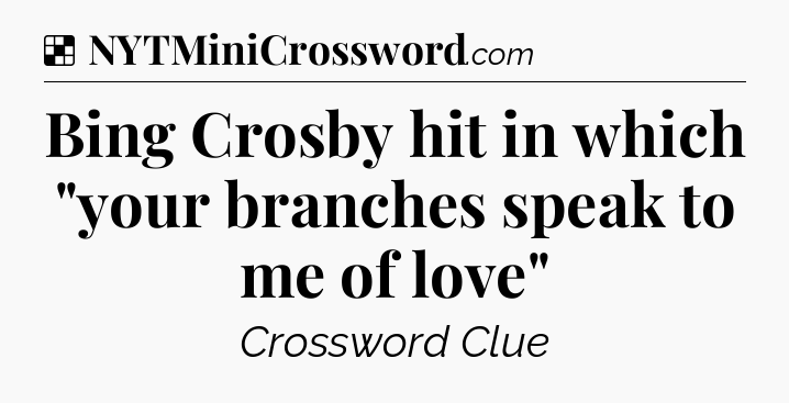Solution: Bing Crosby hit in which 