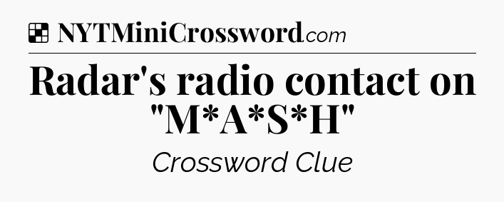 Solution: Radar's radio contact on 