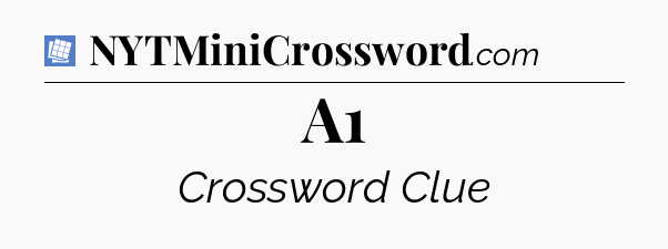 A1 Puzzle Page Crossword Clue