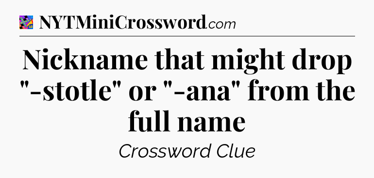 Nickname that might drop 