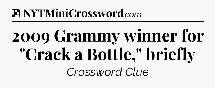 Solution: 2009 Grammy winner for 